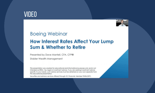 Boeing Webinar Series How Interest Rates Affect Your Lump Sum