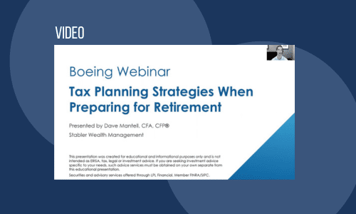Boeing Webinar Series Tax Planning Strategies When Preparing for Retirment