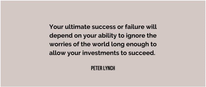 Peter Lynch Your ultimate success or failure quote