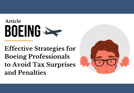 How Boeing Professionals Can Avoid Tax Penalties
