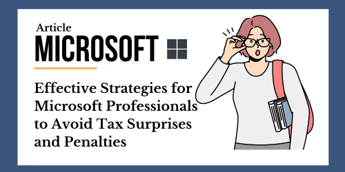 How Microsoft Professionals Can Avoid Tax Penalties