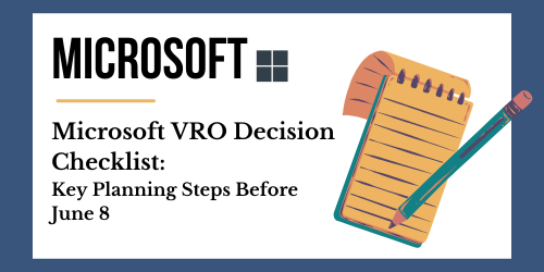 Microsoft VRO Decision Checklist