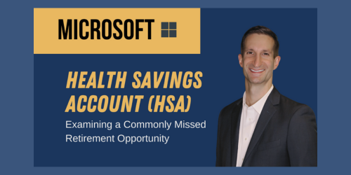 The Microsoft Health Savings Account (HSA)